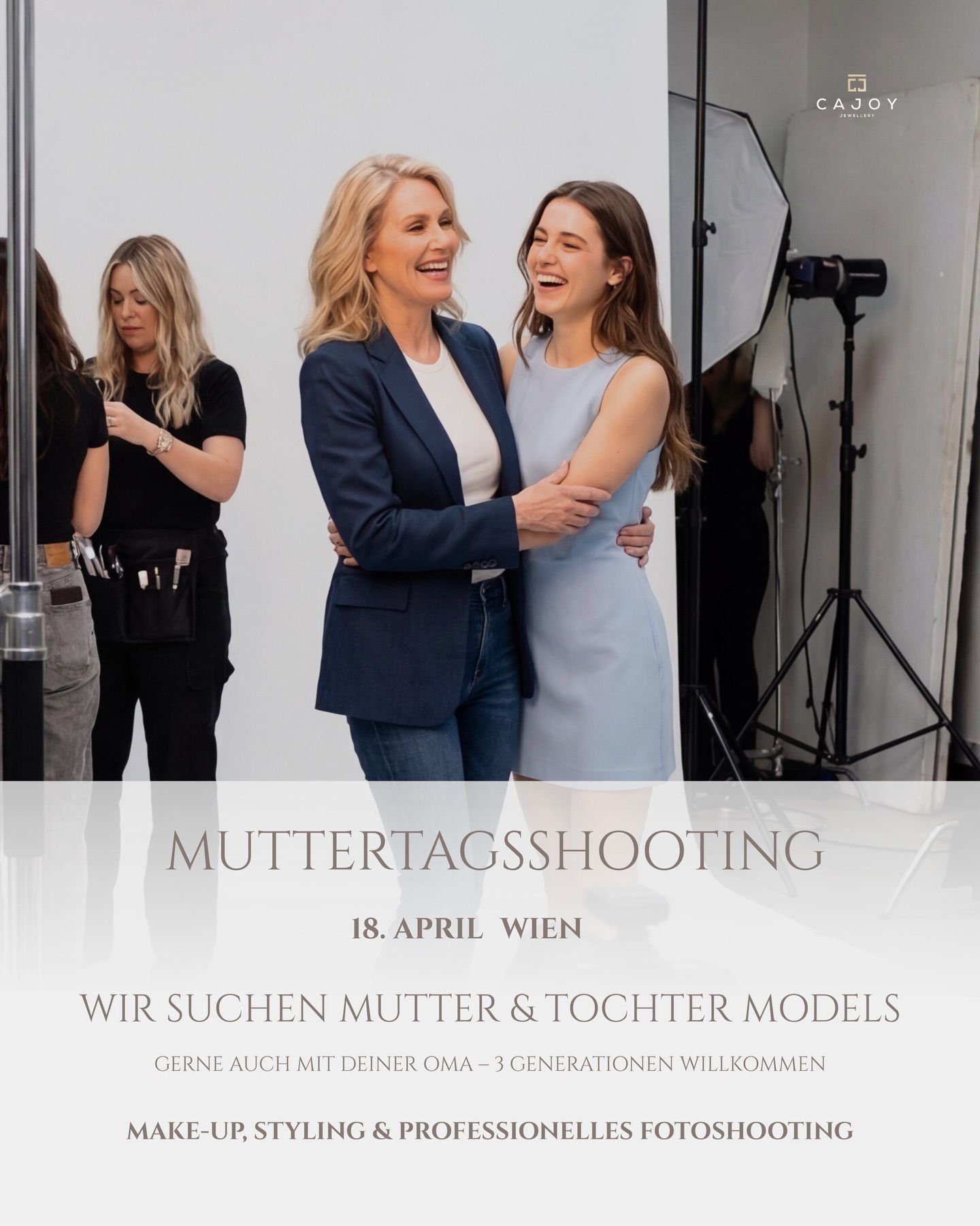 ✨ MUTTERTAGSSHOOTING IN WIEN ✨

Für unser diesjähriges CAJOY Muttertagsshooting am 18. April in Wien suchen wir Mutter &amp; Tochter Models gerne auch mit Oma, also 3 Generationen willkommen 🤍

Du möchtest gemeinsam mit deiner Mama oder Tochter Teil unseres Shootings werden? Dann bewirb dich bei uns!

📩 Bitte schickt uns:
 • Fotos von euch beiden (oder drei Generationen) • Eine kurze Beschreibung, warum ihr perfekt für dieses Shooting seid • Was euch als starke Frauen ausmacht • Eure Konfektionsgrößen

Beim Shooting erwarten euch Make-up, Styling und ein professionelles Fotoshooting. Die Bilder werden anschließend für Social Media, Website, Newsletter und unsere Stores verwendet. Natürlich bekommt ihr eure Fotos auch zur freien Verwendung.

🤍 Bitte achtet darauf, dass eure Hände und Fingernägel gepflegt sind 🤍

Wir freuen uns auf eure Bewerbungen: info@cajoy.com ✨